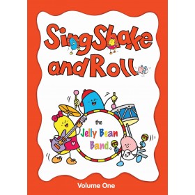 Sing Shake & Roll Music & Movement - Volume 1
